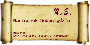 Marischek Sebestyén névjegykártya
